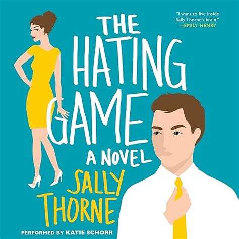 The Hating Game: A Novel: Sally Thorne: 9781504735865: Amazon.com: Books.